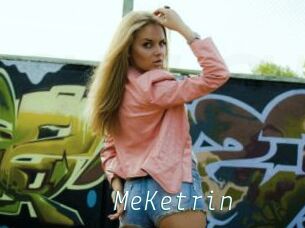 MeKetrin