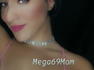 Mega69Mom