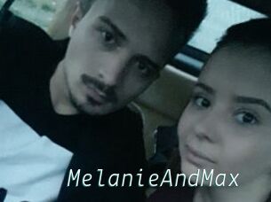 MelanieAndMax