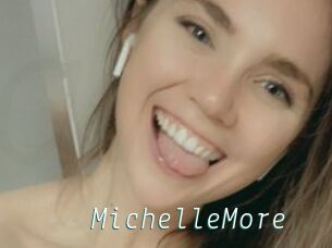 MichelleMore
