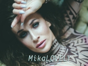 MikaLOVELY