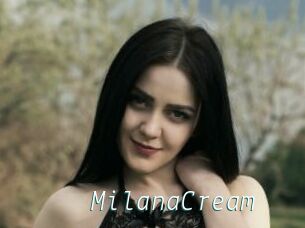 MilanaCream