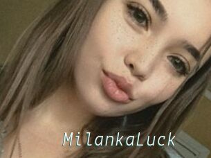 MilankaLuck