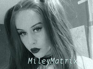 MileyMatrix