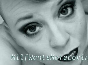 MilfWantsMoreLovin