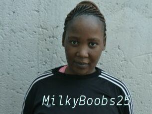 MilkyBoobs25