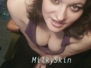 MilkySkin