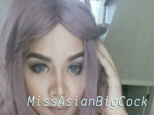 MissAsianBigCock