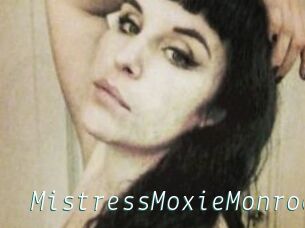 MistressMoxieMonroe