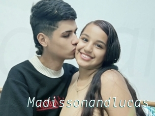 Madissonandlucas