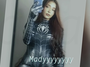 Madyyyyyyyy