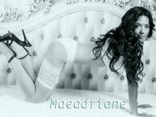 Maeadriane
