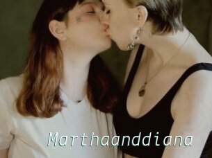Marthaanddiana