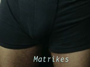Matrikes