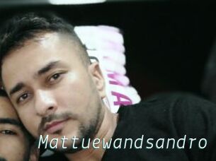 Mattuewandsandro