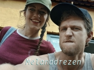 Melanddrezen