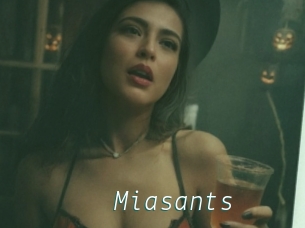 Miasants