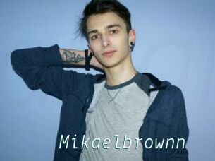 Mikaelbrownn
