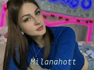 Milanahott