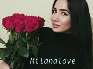 Milanalove
