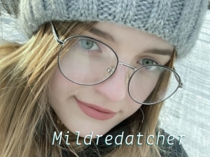 Mildredatcher