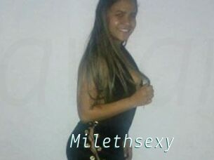 Milethsexy