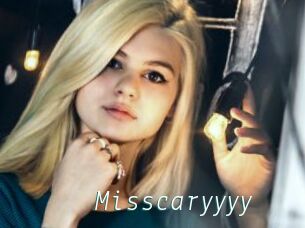Misscaryyyy