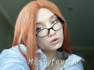 Mistyfevere