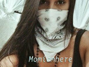 Momiamhere