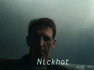 Nickhot
