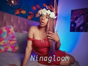 Ninagloom