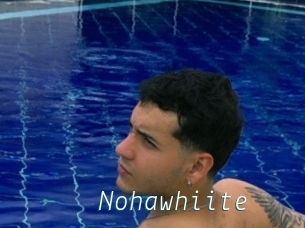 Nohawhiite