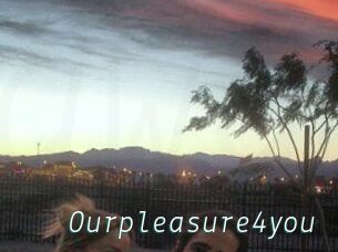 Ourpleasure4you