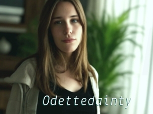 Odettedainty