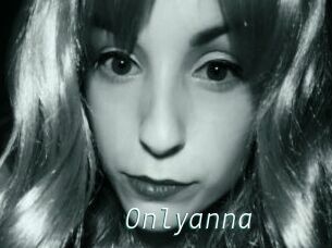 Onlyanna