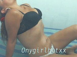Onygirlhotxx