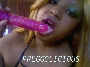 PREGGOLICIOUS