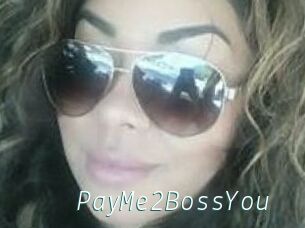 PayMe2BossYou