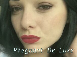 Pregnant_De_Luxe
