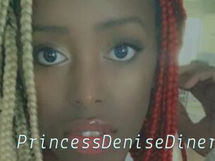 PrincessDeniseDinero