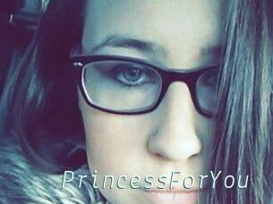 PrincessForYou