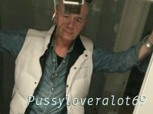 Pussyloveralot69