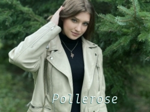 Pollerose