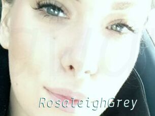 RosaleighGrey