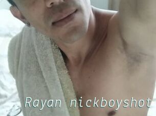 Rayan_nickboyshot