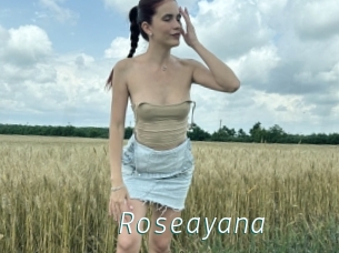 Roseayana