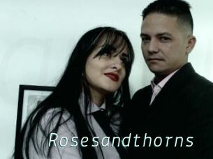 Rosesandthorns