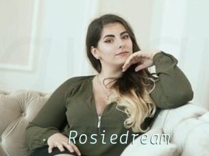 Rosiedream