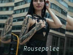 Rousepolee