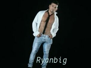 Ryanbig